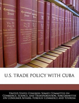portada u.s. trade policy with cuba (in English)