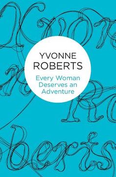 portada Every Woman Deserves an Adventure (en Inglés)