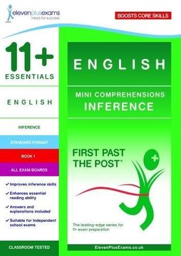 portada 11+ Essentials English Mini Comprehensions: Inference Book 1 (First Past the Post)