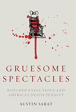 portada Gruesome Spectacles: Botched Executions and America's Death Penalty (in English)
