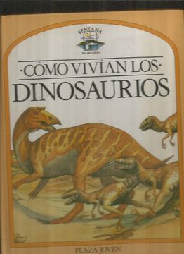 portada Como Vivian los Dinosaurios