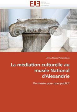 portada La Mediation Culturelle Au Musee National D'Alexandrie