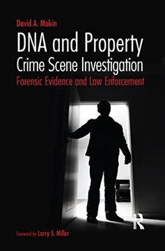 portada Dna and Property Crime Scene Investigation: Forensic Evidence and law Enforcement (en Inglés)