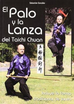 portada El Palo y la Lanza del Taichi Chuan