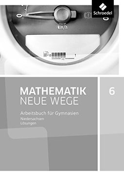 portada Mathematik Neue Wege si - Ausgabe 2015 g9 für Niedersachsen: Lösungen 6 (en Alemán)