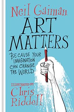 portada Art Matters: Because Your Imagination can Change the World (en Inglés)