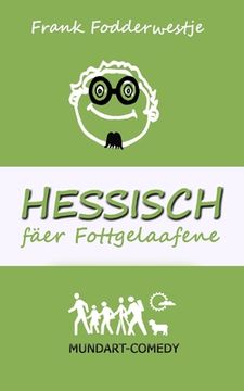 portada Hessisch fäer Fottgelaafene (in German)