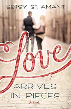 portada Love Arrives in Pieces (in English)
