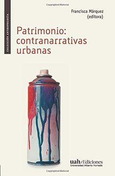 portada Patrimonio: Contranarrativas Urbanas (in Spanish)
