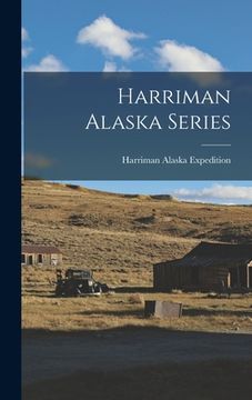portada Harriman Alaska Series (en Inglés)