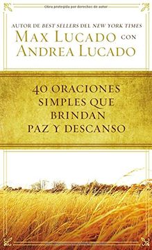 portada 40 oraciones sencillas que traen paz y descanso (Spanish Edition) (in Spanish)
