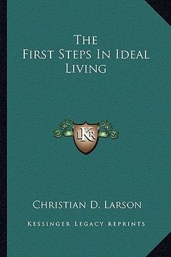 portada the first steps in ideal living (en Inglés)
