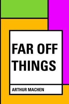 portada Far Off Things (en Inglés)