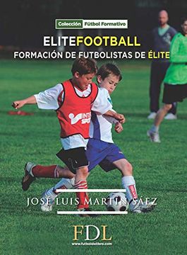 portada Elite Football: Formación de Futbolistas de Élite