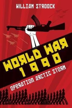 portada World War 1990: Operation Arctic Storm