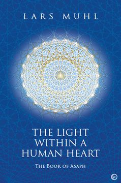 portada The Light Within a Human Heart: The Book of Asaph (en Inglés)