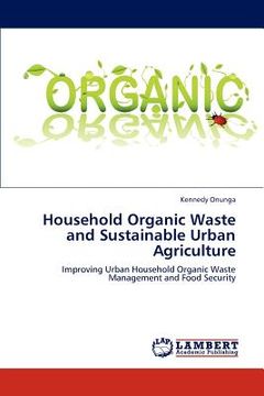 portada household organic waste and sustainable urban agriculture