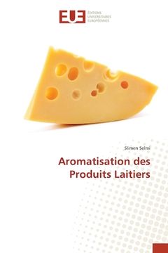 portada Aromatisation des Produits Laitiers (in French)