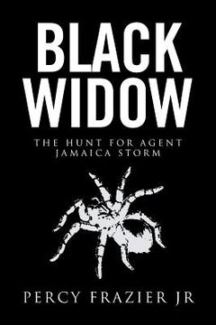 portada Black Widow: The Hunt for Agent Jamaica Storm (en Inglés)