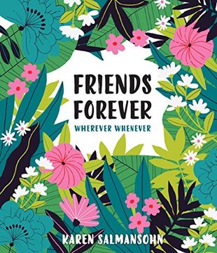 portada Friends Forever Wherever Whenever: A Little Book of big Appreciation (libro en Inglés)