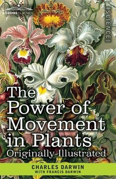 portada The Power of Movement in Plants: Originally Illustrated (en Inglés)