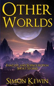 portada Other Worlds: Fantasy and Science Fiction Short Stories (en Inglés)