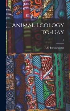 portada Animal Ecology To-day; 6 (en Inglés)