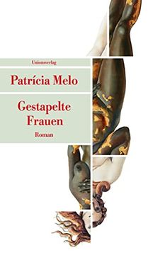 portada Gestapelte Frauen: Roman (Unionsverlag Taschenbücher) (in German)