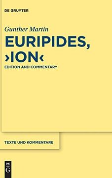 portada Euripides - "Ion": Edition and Commentary (Texte und Kommentare) (en Inglés)