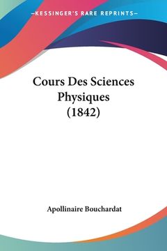 portada Cours Des Sciences Physiques (1842) (en Francés)