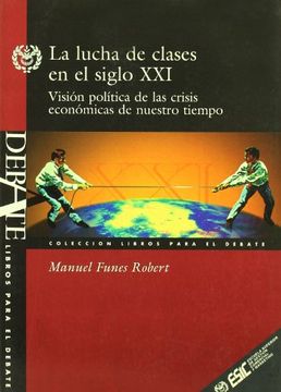 portada La Lucha de Clases en el Siglo xxi (in Spanish)