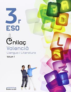 portada Enllaç 3: Valencià llengua i literatura. 3 ESO (Bromera.txt)