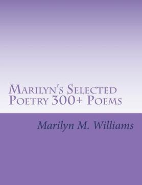 portada Marilyn's Selected Poetry 300+ Poems (en Inglés)