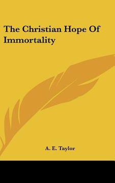 portada the christian hope of immortality (in English)
