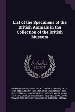 portada List of the Specimens of the British Animals in the Collection of the British Museum (en Inglés)