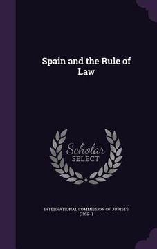 portada Spain and the Rule of Law