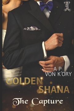 portada Golden Shana: The Capture (en Inglés)