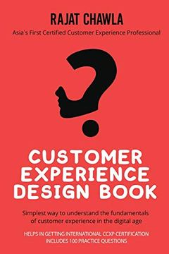 portada Customer Experience Design Book: Simplest way to Understand the Fundamentals of Customer Experience in the Digital age (en Inglés)