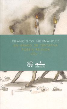 portada En Grado de Tentativa: Poesia Reunida (Vol. I) (in Spanish)