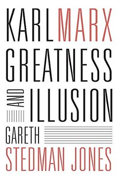 portada Karl Marx: Greatness and Illusion