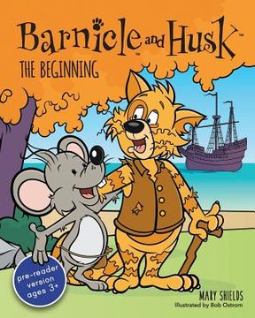 portada Barnicle and Husk: The Beginning (in English)