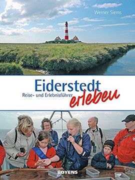 portada Eiderstedt erleben: Reise- und Erlebnisführer (in German)