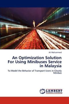 portada an optimization solution for using minibuses service in malaysia (in English)