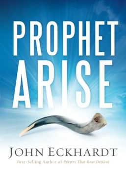 portada Prophet, Arise: Your Call to Boldly Speak the Word of the Lord