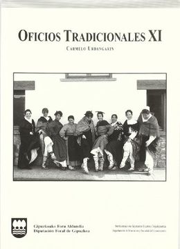 portada Oficios Tradicionales xi (Etnografia, Antropol. ,Folk)