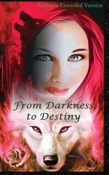 portada From Darkness To Destiny (en Inglés)