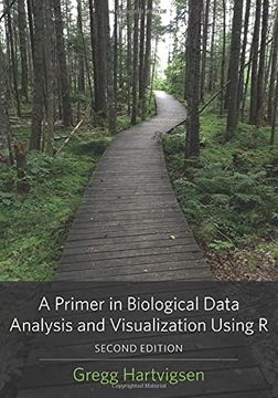 portada A Primer in Biological Data Analysis and Visualization Using r (en Inglés)