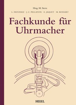 portada Defossez, l. Fachkunde für Uhrmacher (en Alemán)