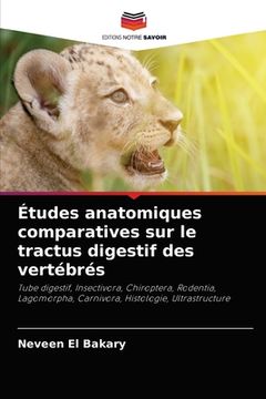 portada Études anatomiques comparatives sur le tractus digestif des vertébrés (in French)