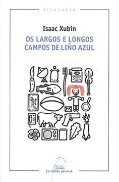 portada Os Largos e Longos Campos de Liño Azul (Literaria) (en Gallego)